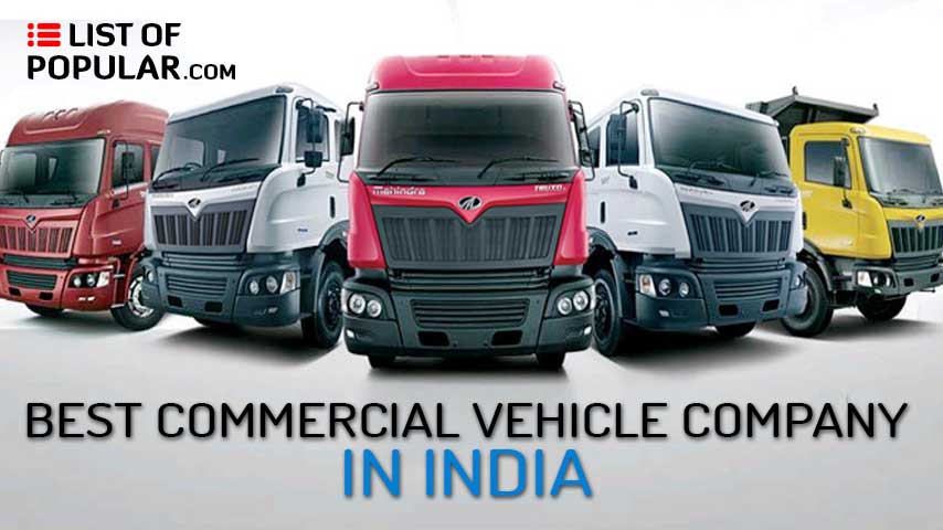 Best Commercial Vehicle Company In India Top 10 List Of Popular