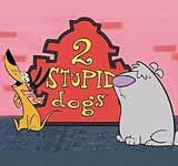 2 Stupid Dogs